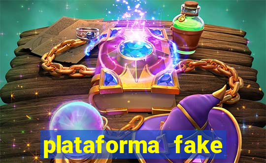 plataforma fake para jogar